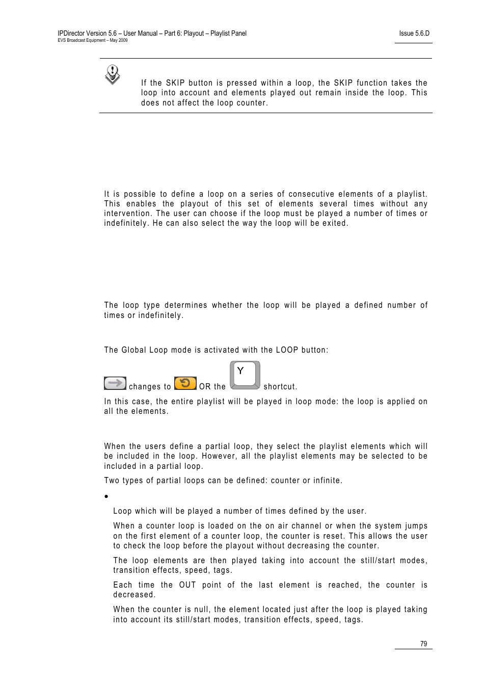 8 looping playlist elements during playout, Purpose, Creating loops | Loop types, Global loop mode, Partial loop, 8 ‘looping playlist elements during playout, Ooping playlist elements during playout | EVS IPDirector Version 5.6 - May 2009 Part 6 User's Manual User Manual | Page 88 / 157