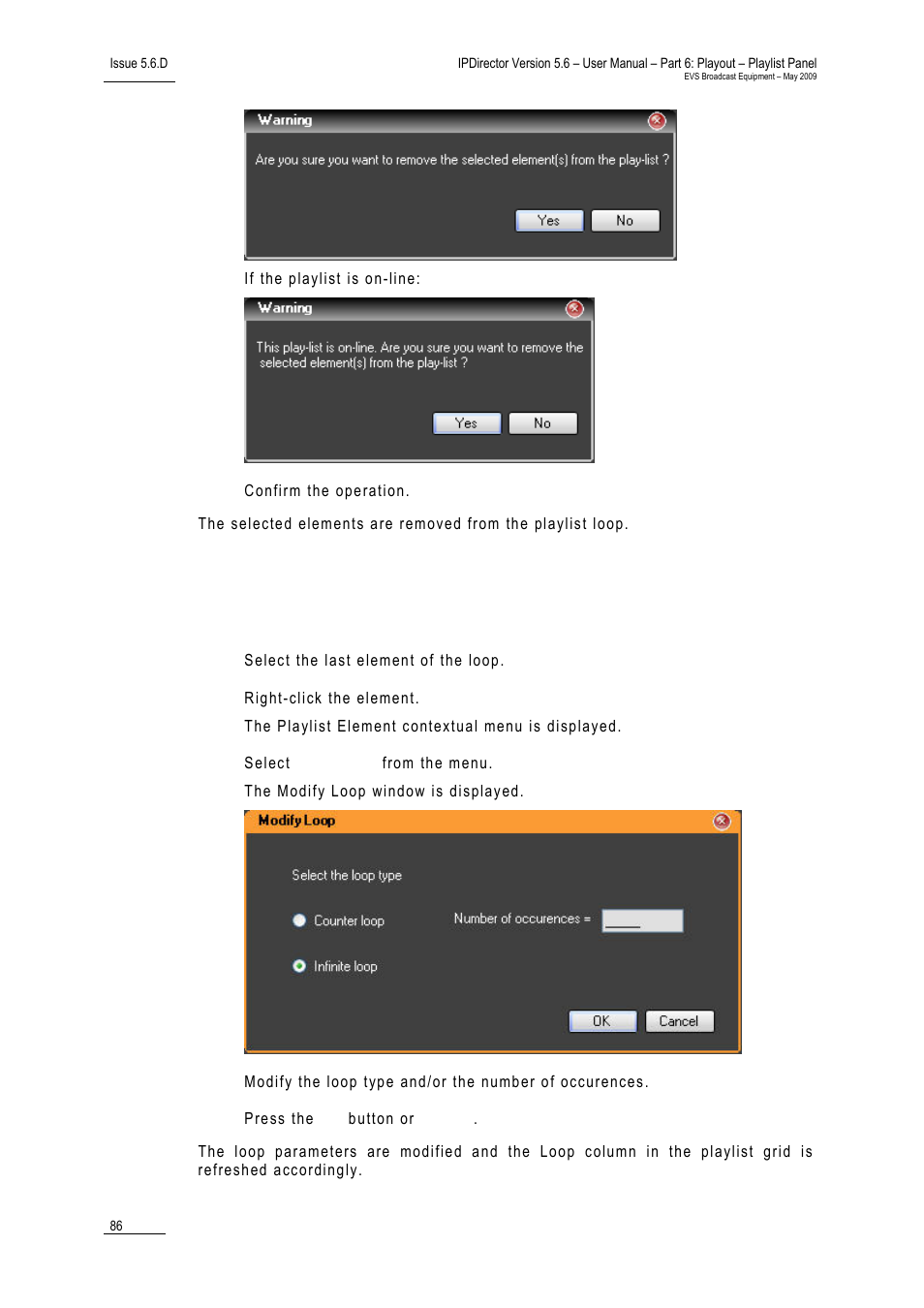 How to modify the type of loop | EVS IPDirector Version 5.6 - May 2009 Part 6 User's Manual User Manual | Page 95 / 157