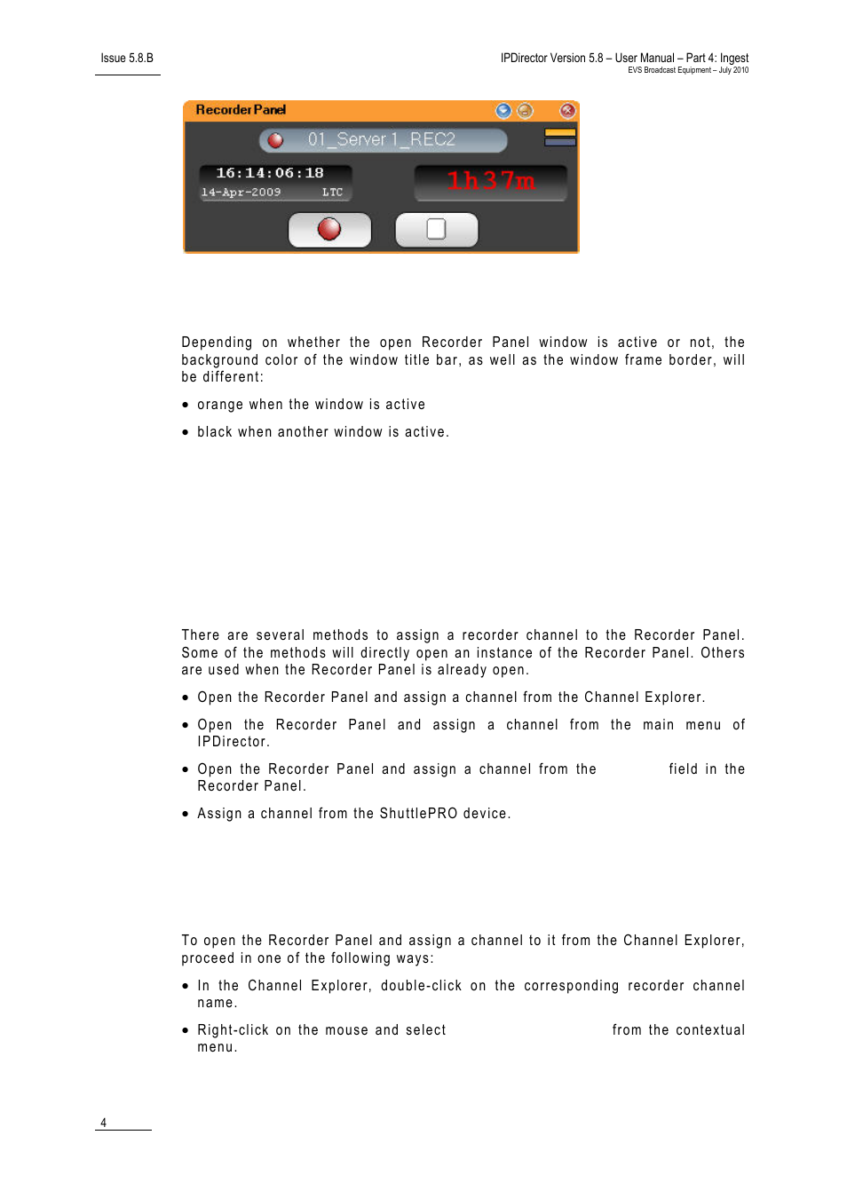 2 background color of window outline, 3 assigning a channel to a recorder panel, 1 introduction | Background color of window outline, Assigning a channel to a recorder panel, Introduction | EVS IPDirector Version 5.8 - July 2010 Part 4 User's Manual User Manual | Page 15 / 81
