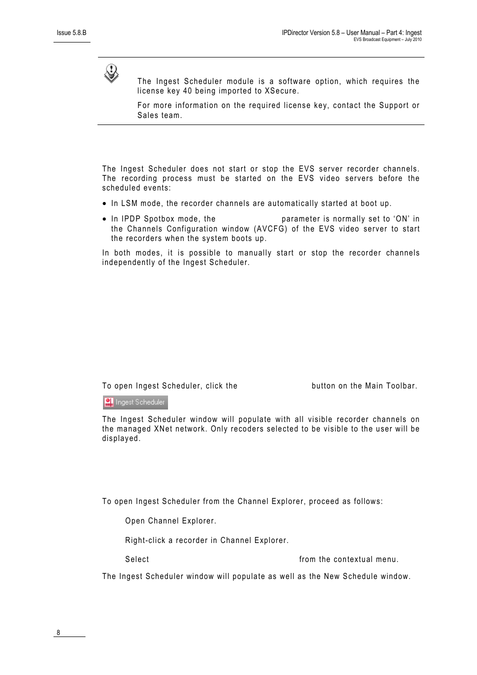 Recorder channels and ingest scheduler, 2 user interface, 1 opening ingest scheduler | How to open ingest scheduler from the main toolbar, User interface, Opening ingest scheduler | EVS IPDirector Version 5.8 - July 2010 Part 4 User's Manual User Manual | Page 19 / 81