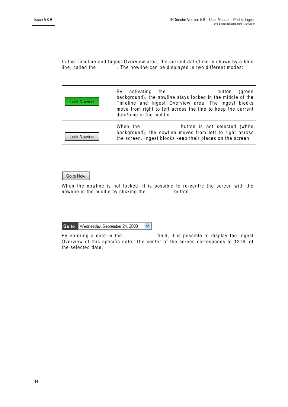 5 the nowline, 6 go to now, 7 go to [date | The nowline, Go to now, Go to [date | EVS IPDirector Version 5.8 - July 2010 Part 4 User's Manual User Manual | Page 25 / 81