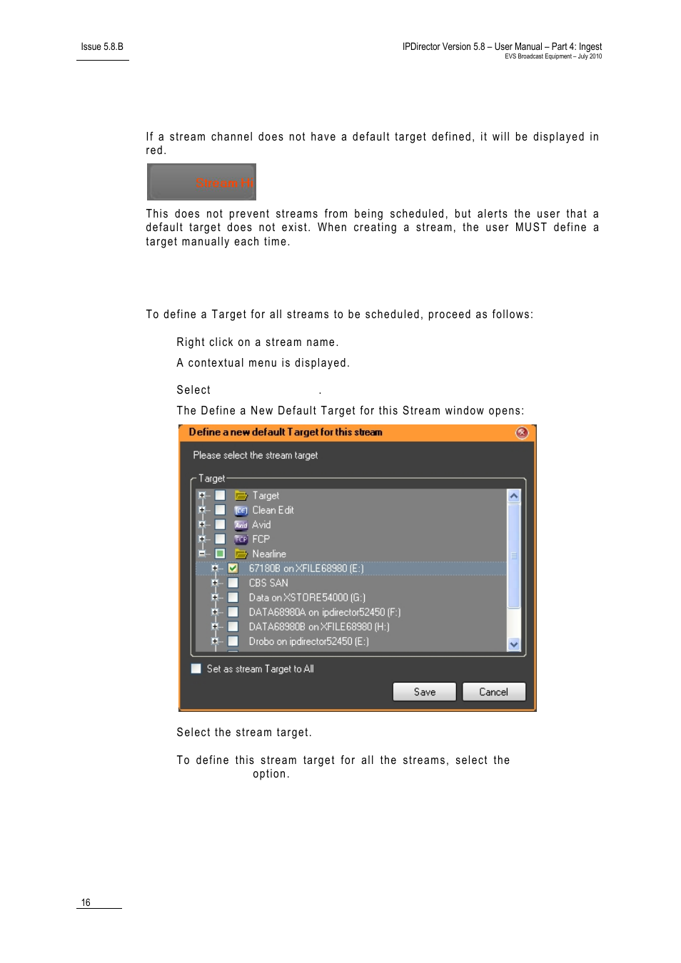 Default stream target, How to define a stream target | EVS IPDirector Version 5.8 - July 2010 Part 4 User's Manual User Manual | Page 27 / 81