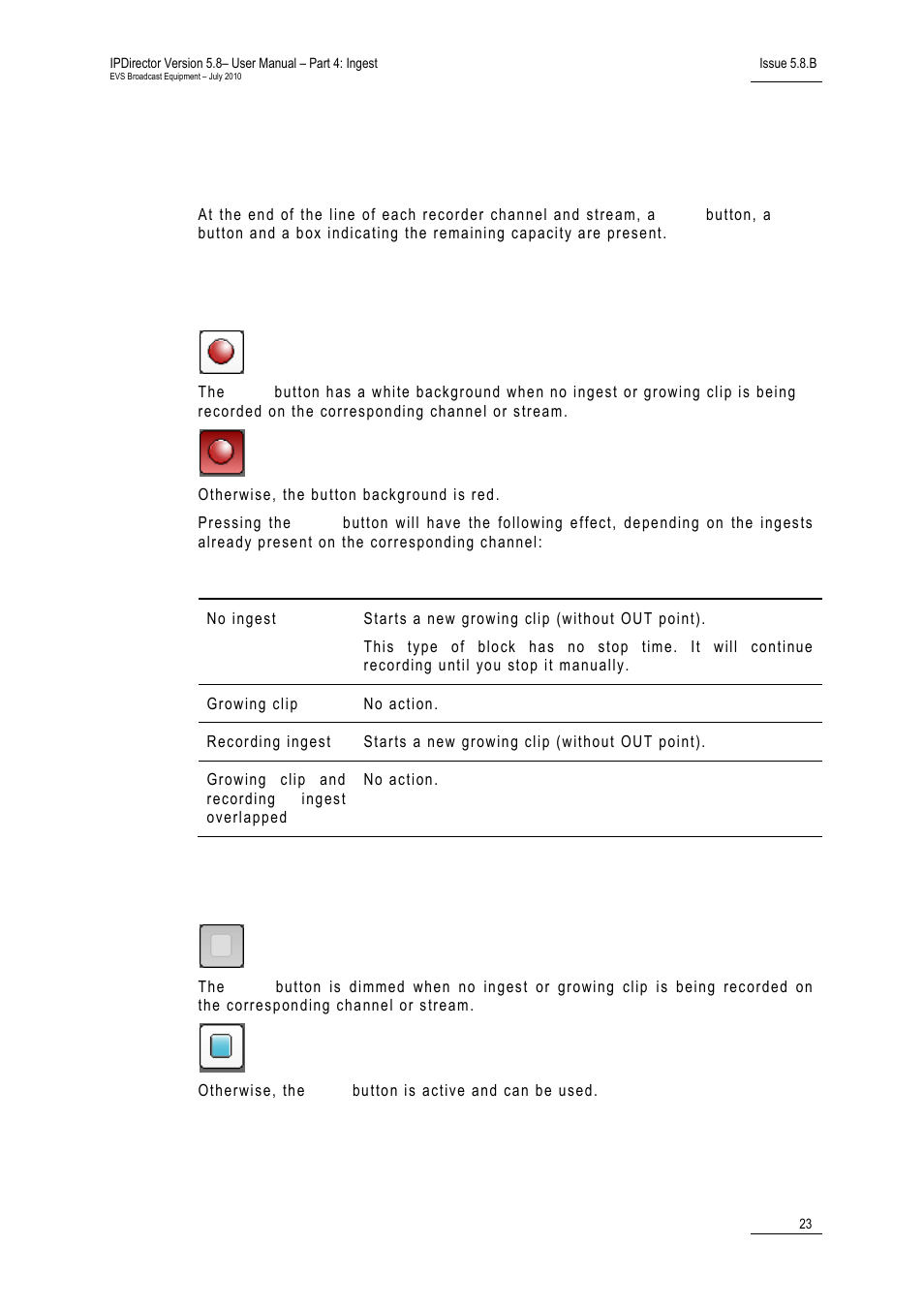 6 remaining capacity area, 1 start button, 2 stop button | Remaining capacity area, Start button, Stop button, Tart button, Top button | EVS IPDirector Version 5.8 - July 2010 Part 4 User's Manual User Manual | Page 34 / 81