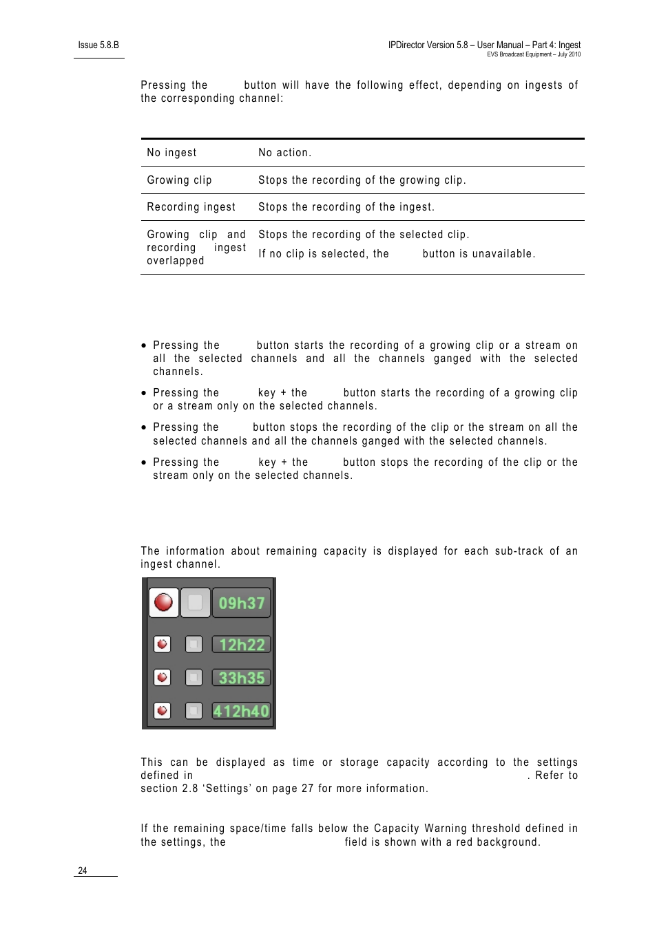 3 rules when using start and stop buttons, 4 remaining capacity, Rules when using start and stop buttons | Remaining capacity, Ules, Sing, Tart and, Uttons, Emaining, Apacity | EVS IPDirector Version 5.8 - July 2010 Part 4 User's Manual User Manual | Page 35 / 81