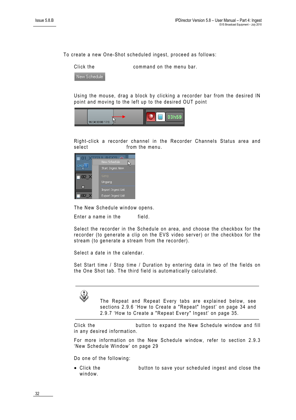 4 how to create a new one-shot scheduled ingest, How to create a new one-shot scheduled ingest, Ow to | Reate a, Cheduled, Ngest | EVS IPDirector Version 5.8 - July 2010 Part 4 User's Manual User Manual | Page 43 / 81