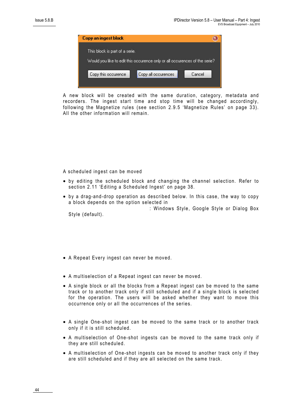 14 moving an ingest, 1 possible methods, 2 rules and limitations for moving an ingest | Moving an ingest, Possible methods, Rules and limitations for moving an ingest, Ossible, Ethods, Ules and, Imitations for | EVS IPDirector Version 5.8 - July 2010 Part 4 User's Manual User Manual | Page 55 / 81