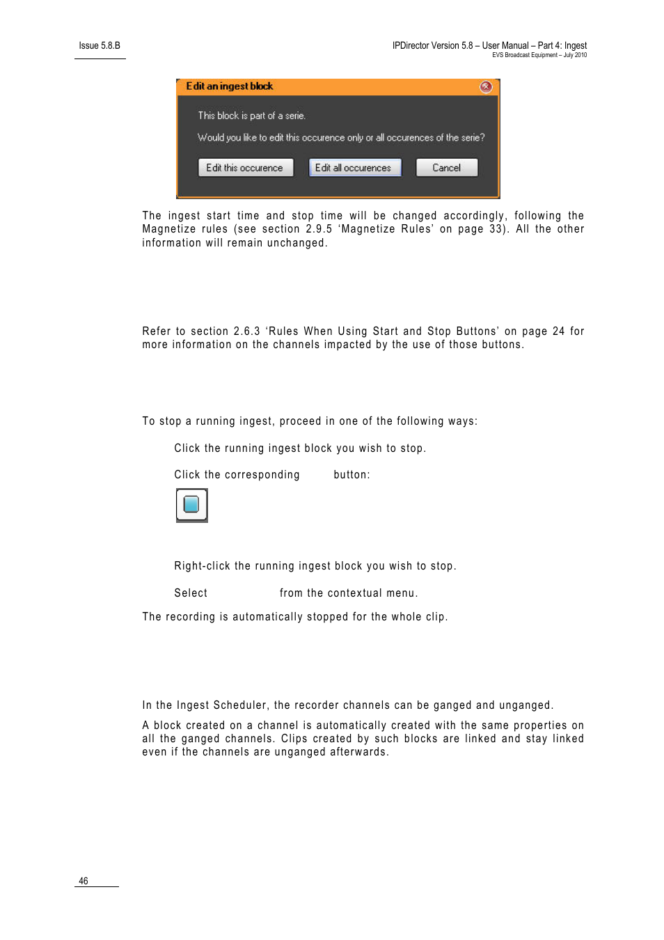 15 stopping an ingest, 1 how to stop a running ingest, 16 working with ganged channels | Stopping an ingest, How to stop a running ingest, Working with ganged channels, Ow to, Top a, Unning, Ngest | EVS IPDirector Version 5.8 - July 2010 Part 4 User's Manual User Manual | Page 57 / 81