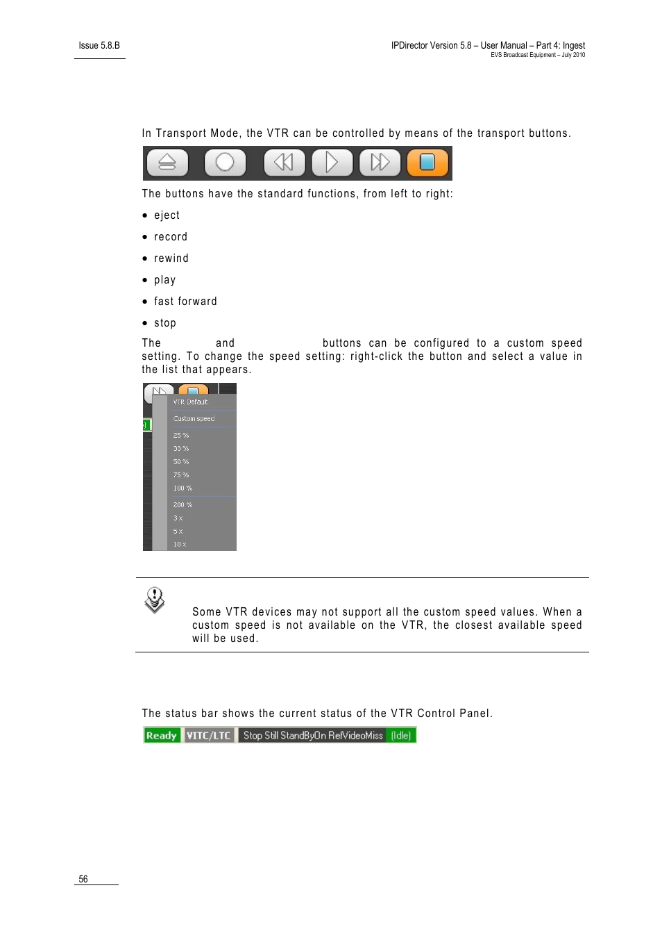Transport buttons, Status bar | EVS IPDirector Version 5.8 - July 2010 Part 4 User's Manual User Manual | Page 67 / 81