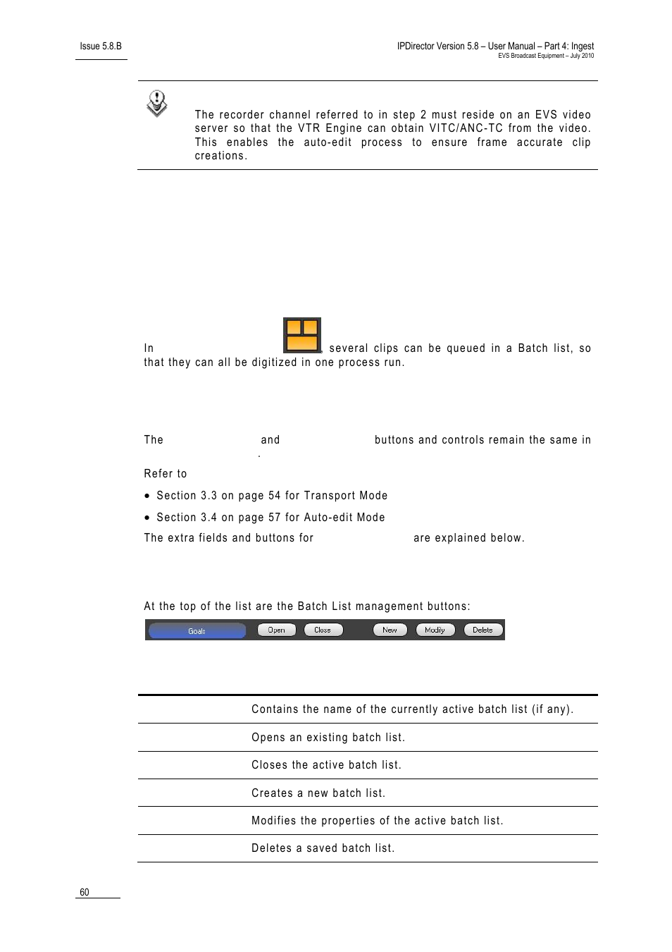 5 vtr control panel mode 3: batch digitize mode, 1 purpose, 2 screen elements and functions | Batch list management buttons, Vtr control panel mode 3: batch digitize mode, Purpose, Screen elements and functions, Urpose, Creen elements and functions | EVS IPDirector Version 5.8 - July 2010 Part 4 User's Manual User Manual | Page 71 / 81