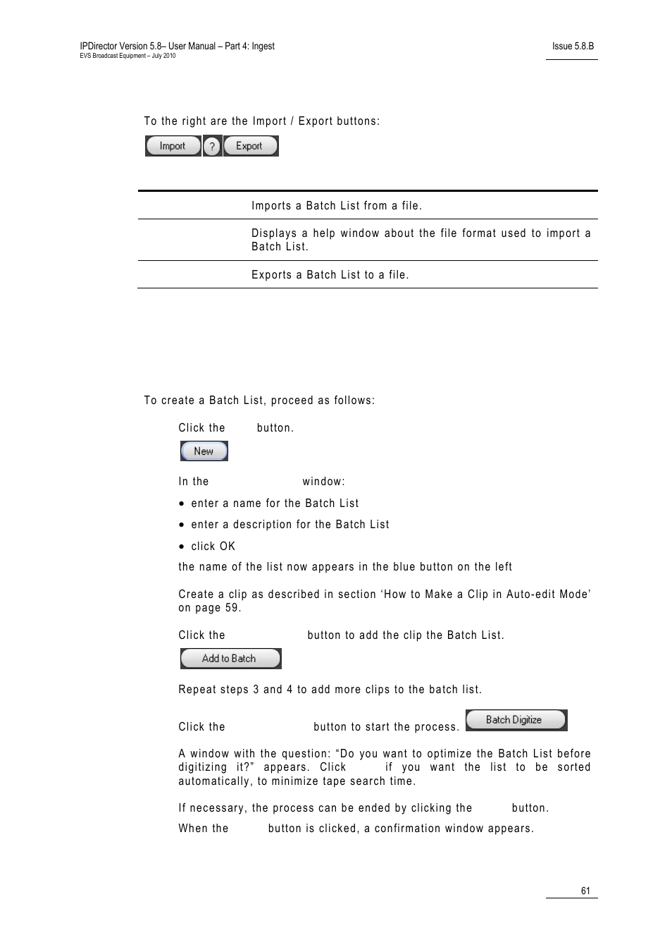 Import / export buttons, 3 batch digitize procedure, How to create and process a batch list | Batch digitize procedure, Atch, Igitize, Rocedure | EVS IPDirector Version 5.8 - July 2010 Part 4 User's Manual User Manual | Page 72 / 81