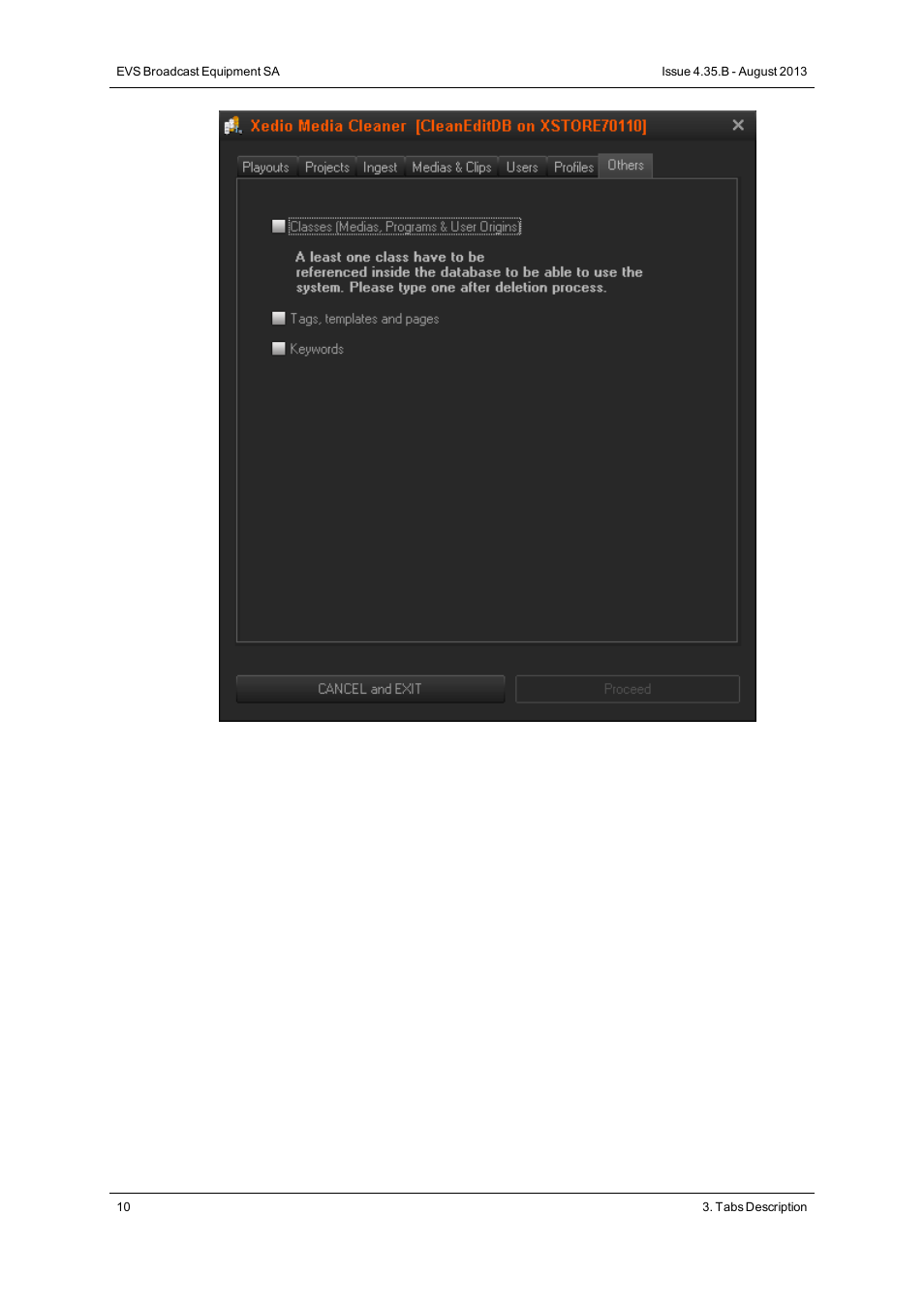 EVS XEDIO Media Cleaner Version 4.35 - August 2013 User Manual User Manual | Page 18 / 22