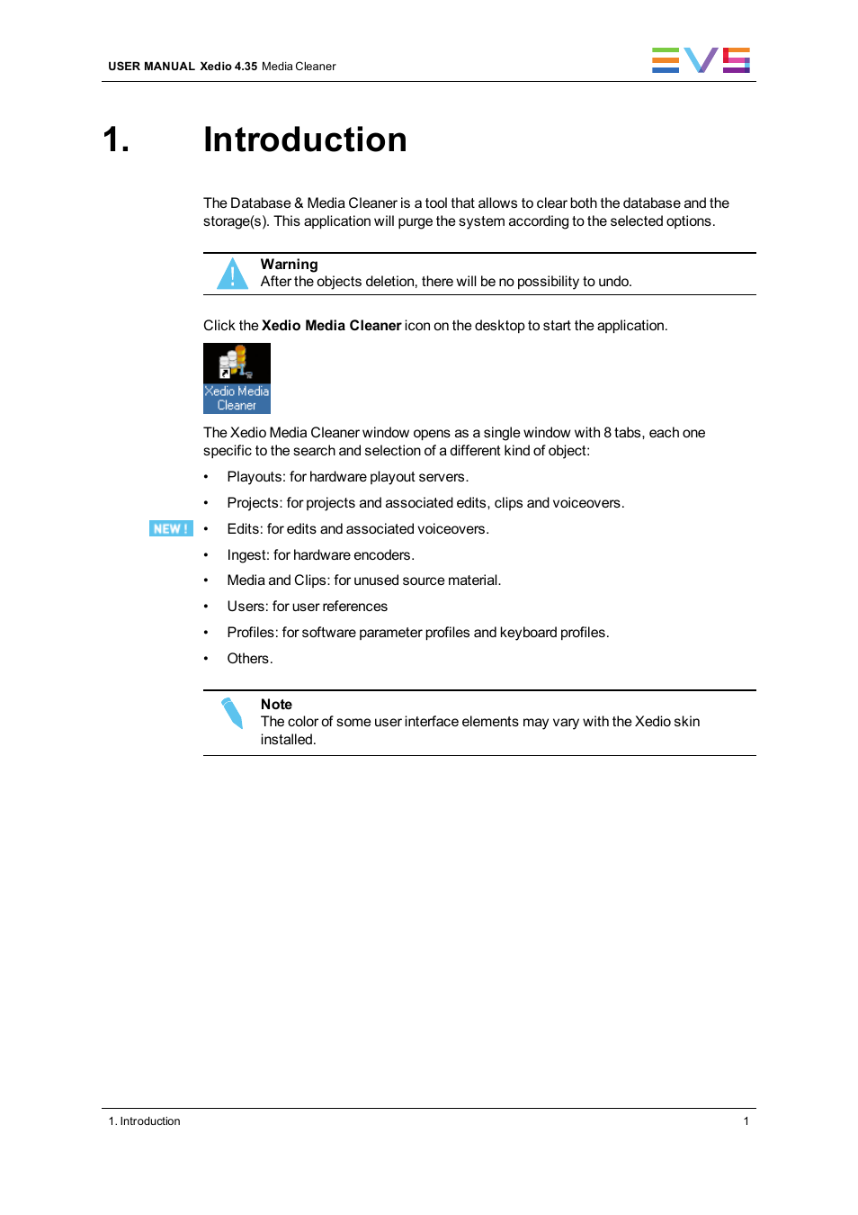 Introduction | EVS XEDIO Media Cleaner Version 4.35 - August 2013 User Manual User Manual | Page 9 / 22