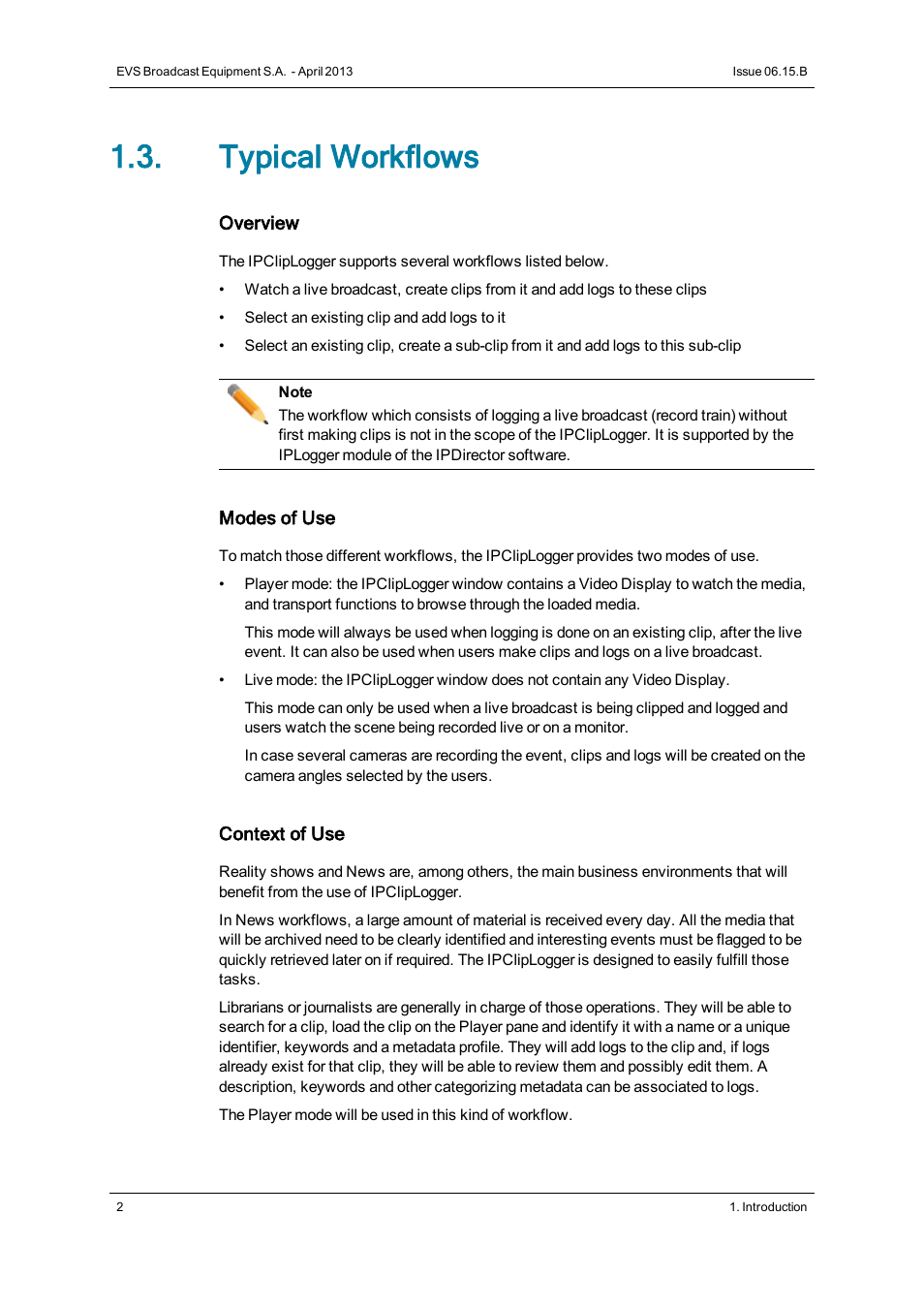 Typical workflows | EVS IPClipLogger Version 6.15 - April 2013 User Manual User Manual | Page 10 / 96