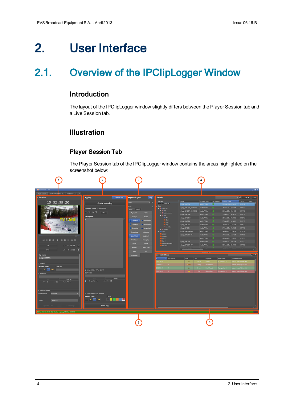 User interface, Overview of the ipcliplogger window | EVS IPClipLogger Version 6.15 - April 2013 User Manual User Manual | Page 12 / 96