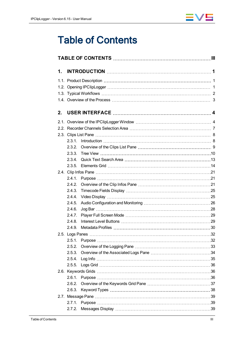 EVS IPClipLogger Version 6.15 - April 2013 User Manual User Manual | Page 5 / 96