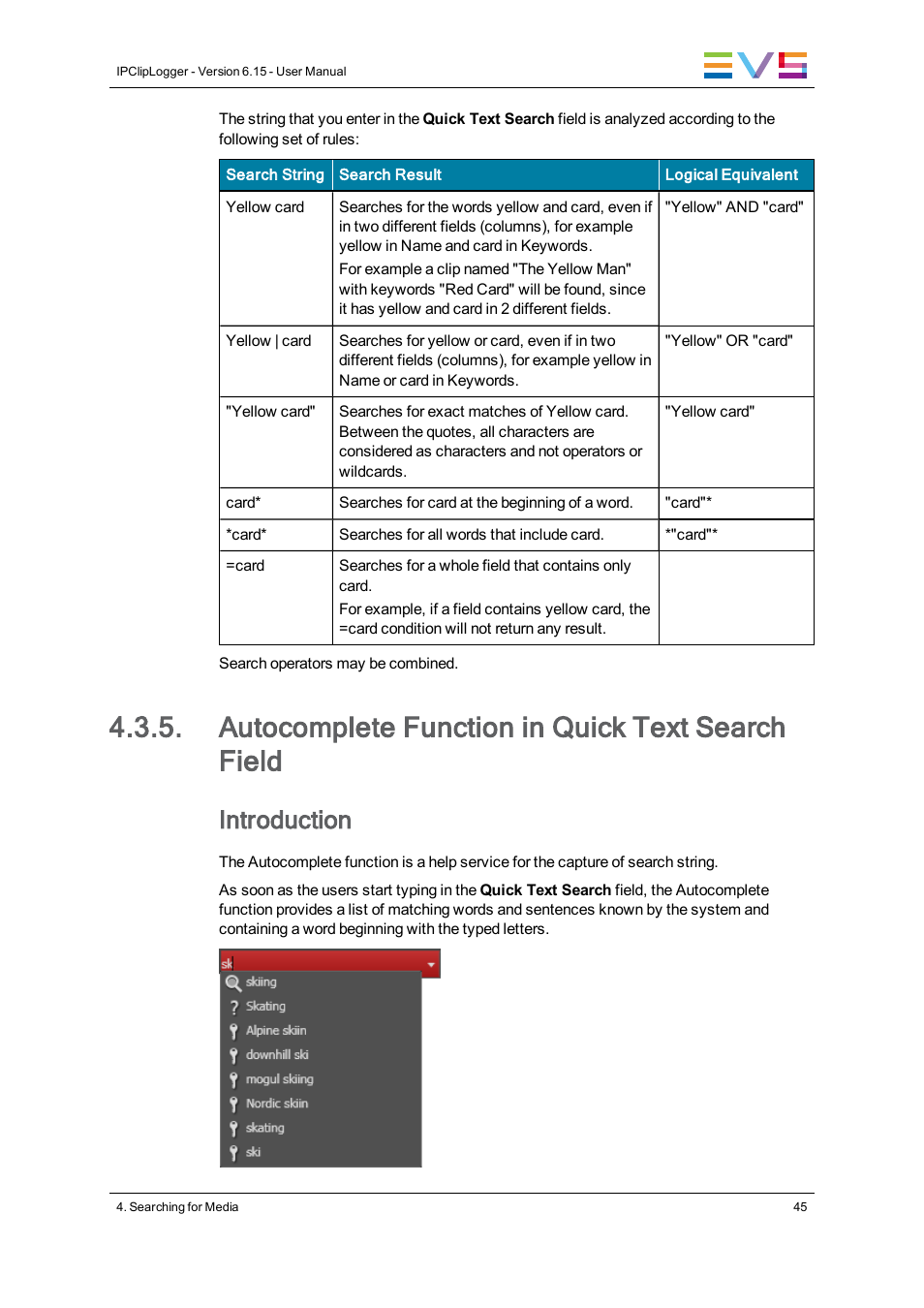 Autocomplete function in quick text search field, Introduction | EVS IPClipLogger Version 6.15 - April 2013 User Manual User Manual | Page 53 / 96