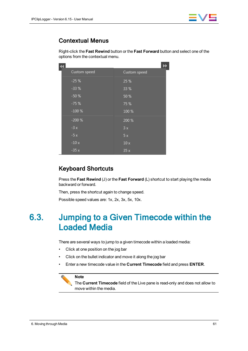 Contextual menus, Keyboard shortcuts | EVS IPClipLogger Version 6.15 - April 2013 User Manual User Manual | Page 69 / 96