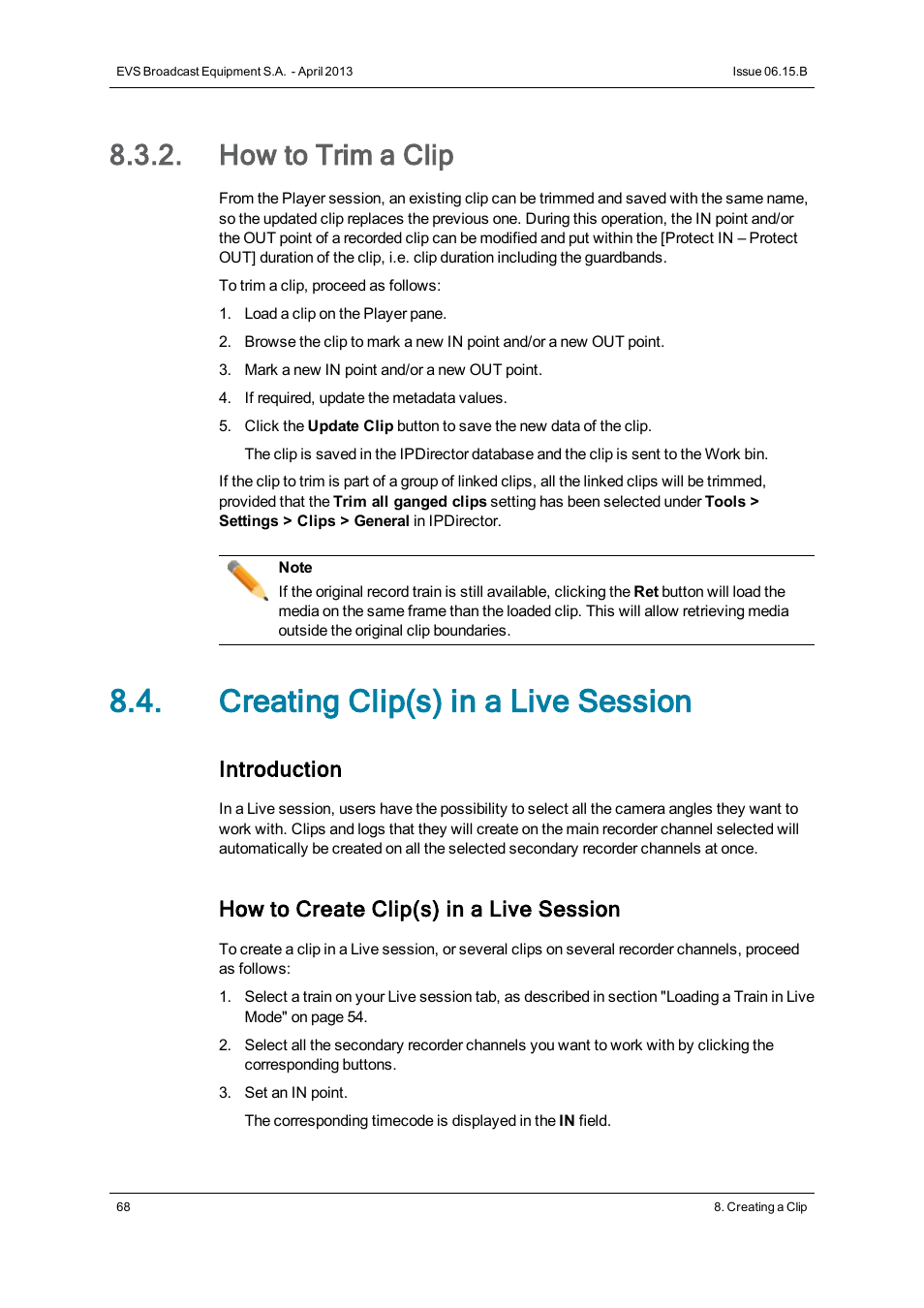 How to trim a clip, Creating clip(s) in a live session, Introduction | How to create clip(s) in a live session | EVS IPClipLogger Version 6.15 - April 2013 User Manual User Manual | Page 76 / 96