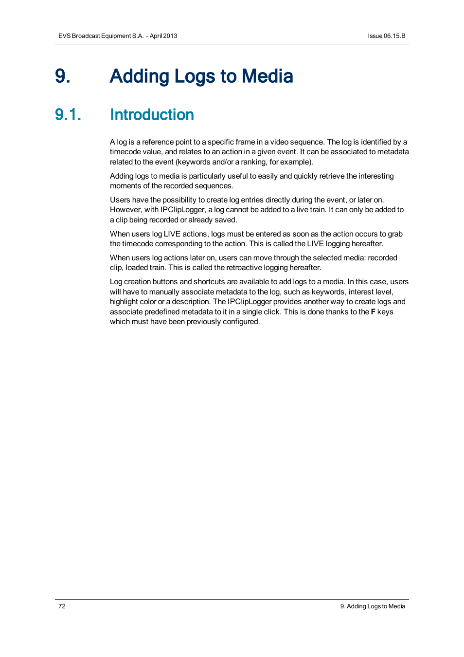 Adding logs to media, Introduction | EVS IPClipLogger Version 6.15 - April 2013 User Manual User Manual | Page 80 / 96