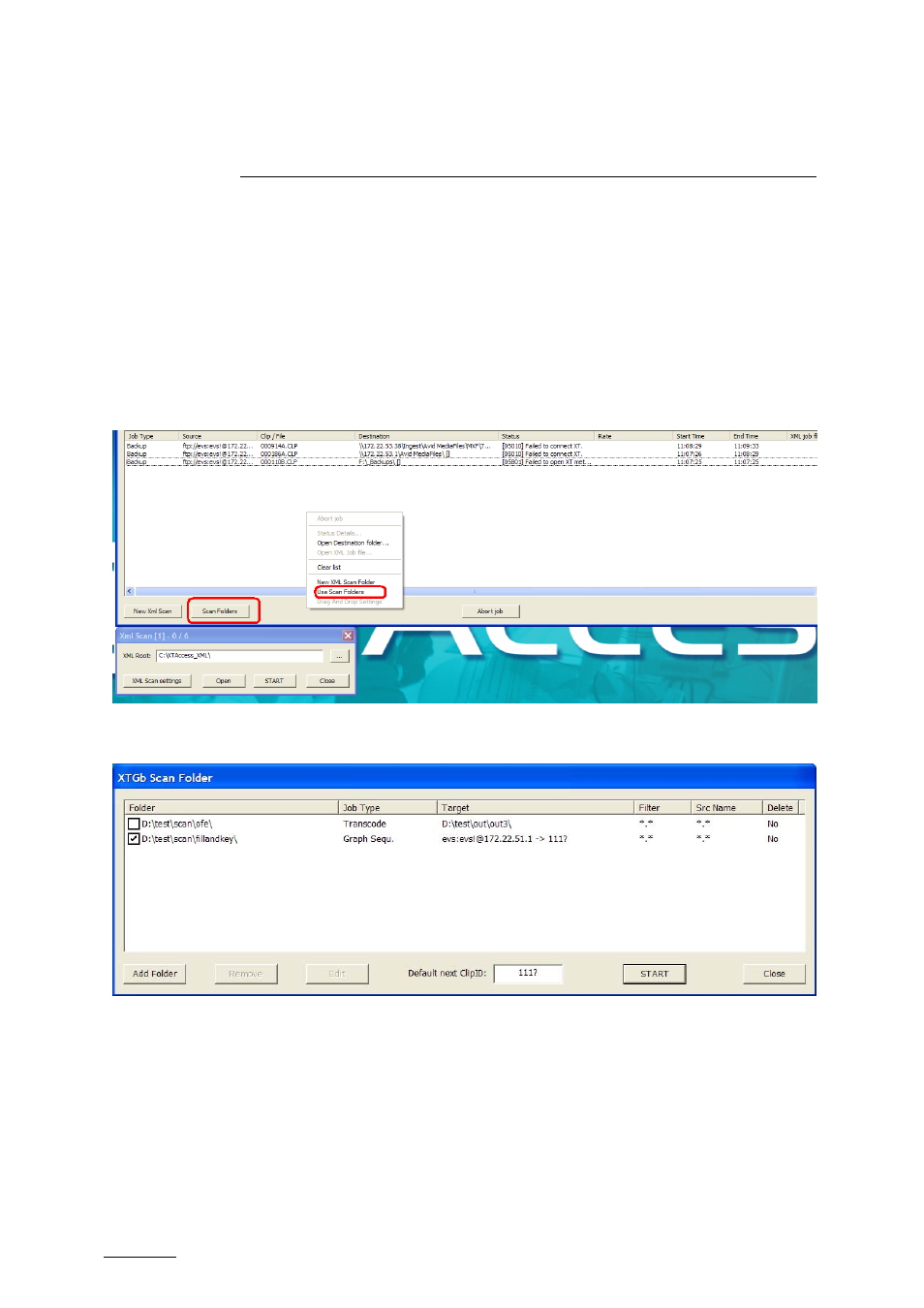 Scan folder, 1 scan folder window, Scan folder window | EVS XTAccess Version 1.10 - July 2009 User Manual User Manual | Page 39 / 119
