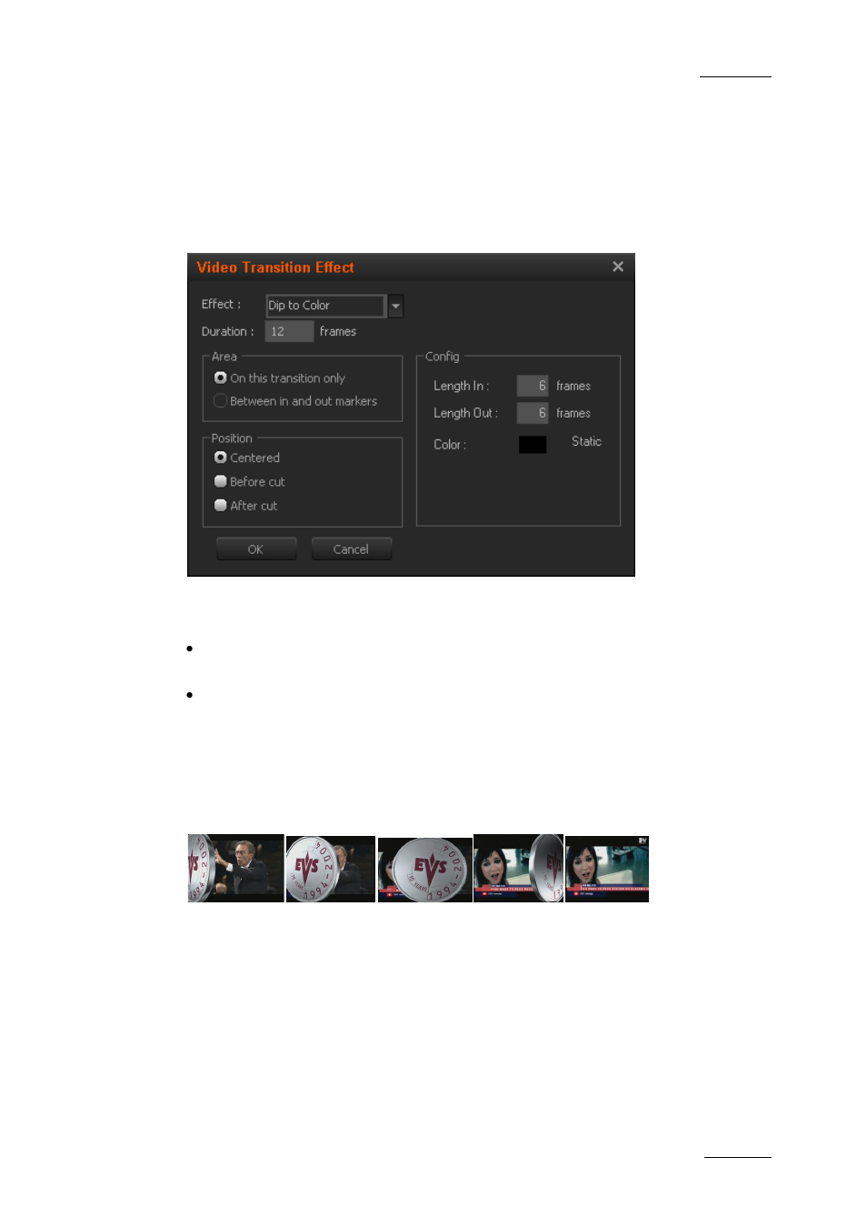 Dip to color, Custom | EVS XEDIO CleanEdit Version 3.1 - January 2011 User Manual User Manual | Page 152 / 222