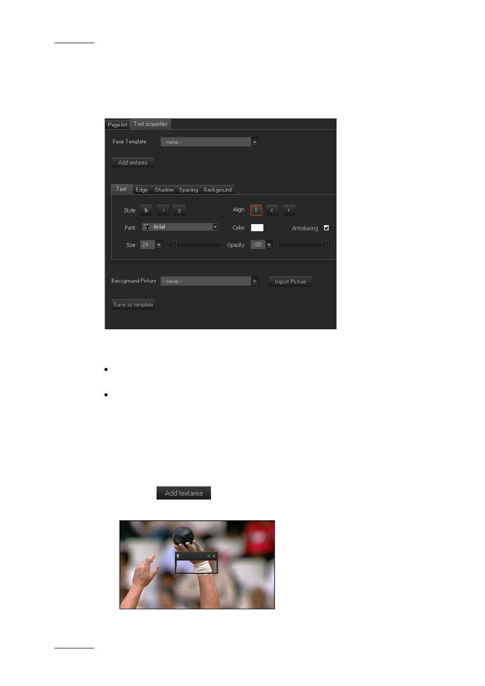 5 adding text and graphics to the edit, Adding text area and defining text properties, How to add text | Adding text and graphics to the edit | EVS XEDIO CleanEdit Version 3.1 - January 2011 User Manual User Manual | Page 193 / 222