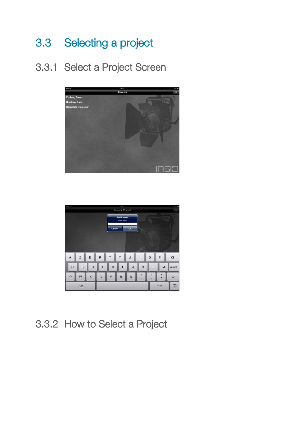 3 selecting a project, 1 select a project screen, 2 xe "project:select" how to select a project | Selecting a project, Select a project screen, How to select a project, 2 how to select a project | EVS ProNotes Version 1.0 - January 2012 User Manual | Page 19 / 97