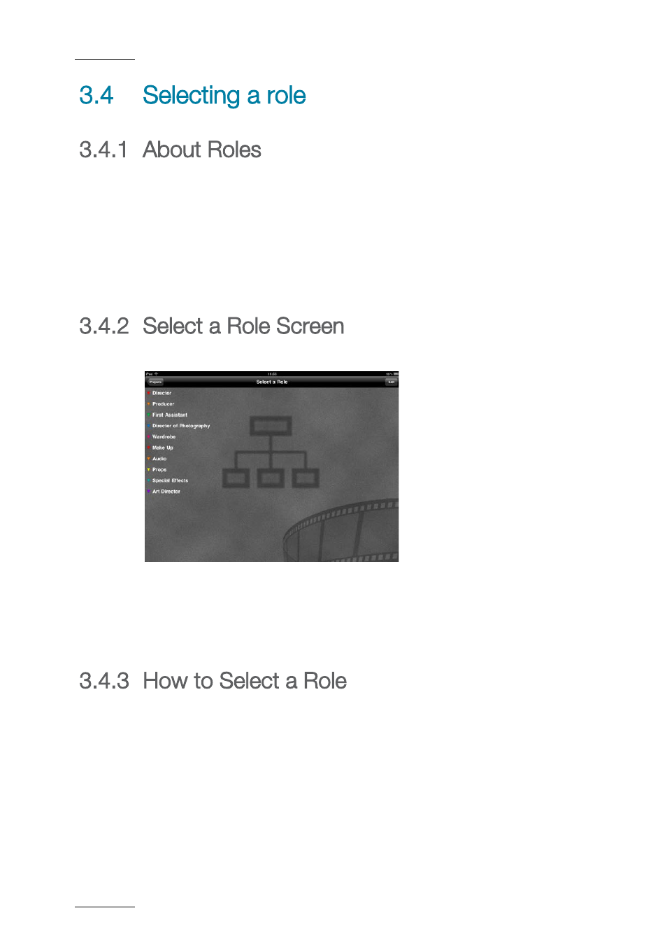 4 selecting a role, 1 xe "role:about" about roles, 2 select a role screen | 3 xe "role:select" how to select a role, Selecting a role, About roles, Select a role screen, How to select a role, 1 about roles, 3 how to select a role | EVS ProNotes Version 1.0 - January 2012 User Manual | Page 22 / 97