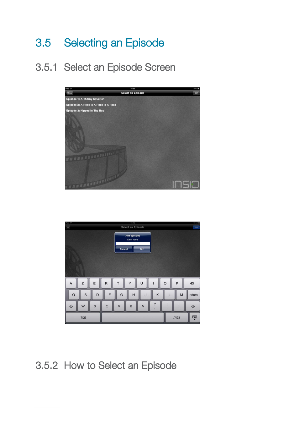 5 selecting an episode, 1 select an episode screen, Selecting an episode | Select an episode screen, How to select an episode, 2 how to select an episode | EVS ProNotes Version 1.0 - January 2012 User Manual | Page 26 / 97