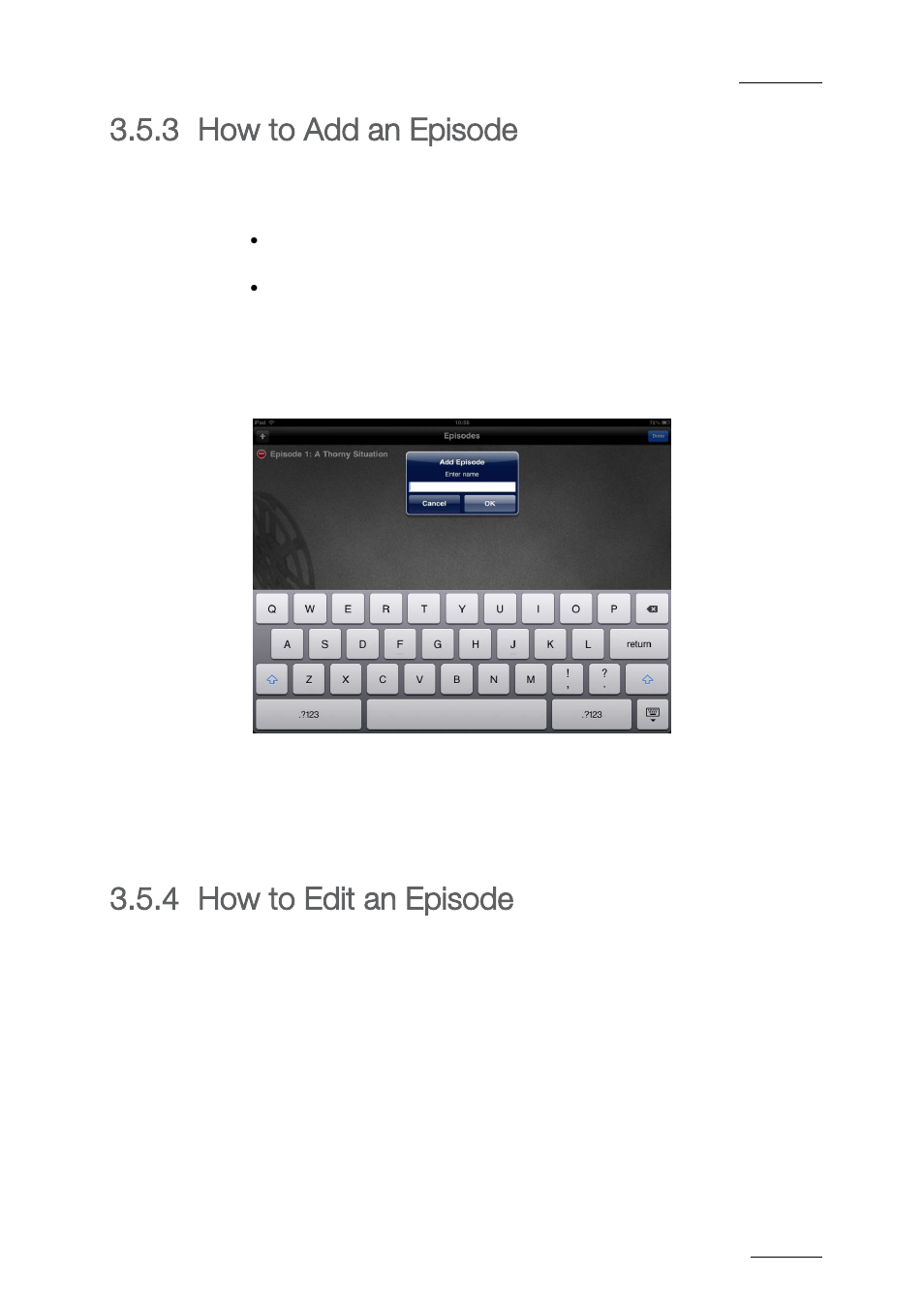 2 xe "episode:select" how to select an episode, 3 xe "episode:add" how to add an episode, 4 xe "episode:edit name" how to edit an episode | How to add an episode, How to edit an episode, 3 how to add an episode, 4 how to edit an episode | EVS ProNotes Version 1.0 - January 2012 User Manual | Page 27 / 97