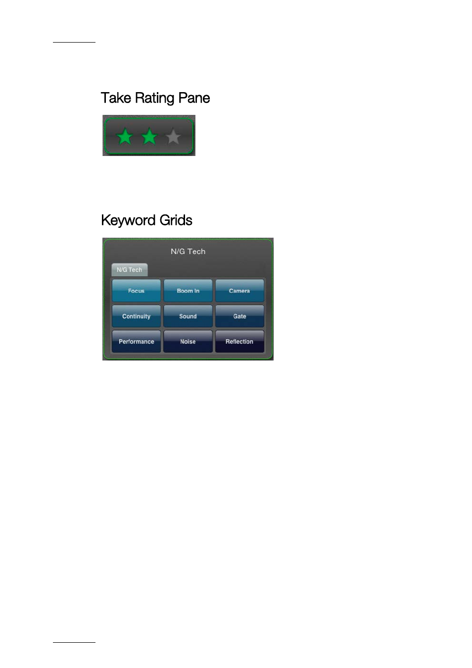 Xe "note creation pane" note creation pane, Take rating pane, Keyword grids | EVS ProNotes Version 1.0 - January 2012 User Manual | Page 34 / 97