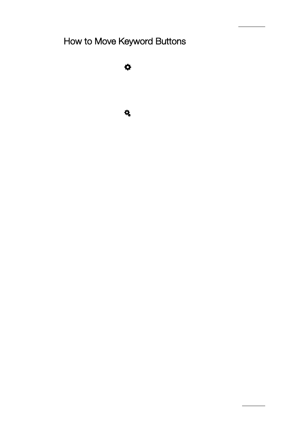 How to move keyword buttons | EVS ProNotes Version 1.0 - January 2012 User Manual | Page 67 / 97