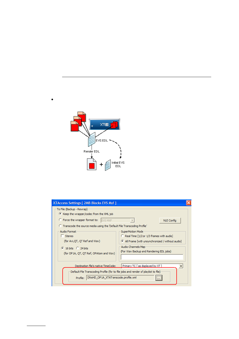 Rendering of edl to one file, 1 local xtaccess settings (non xml), Local xtaccess settings (non xml) | EVS XTAccess Version 1.14 - July 2010 User Manual User Manual | Page 55 / 108