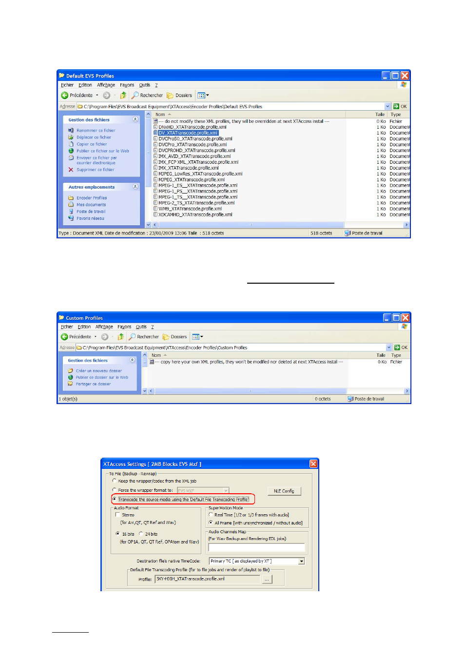 EVS XTAccess Version 1.14 - July 2010 User Manual User Manual | Page 67 / 108