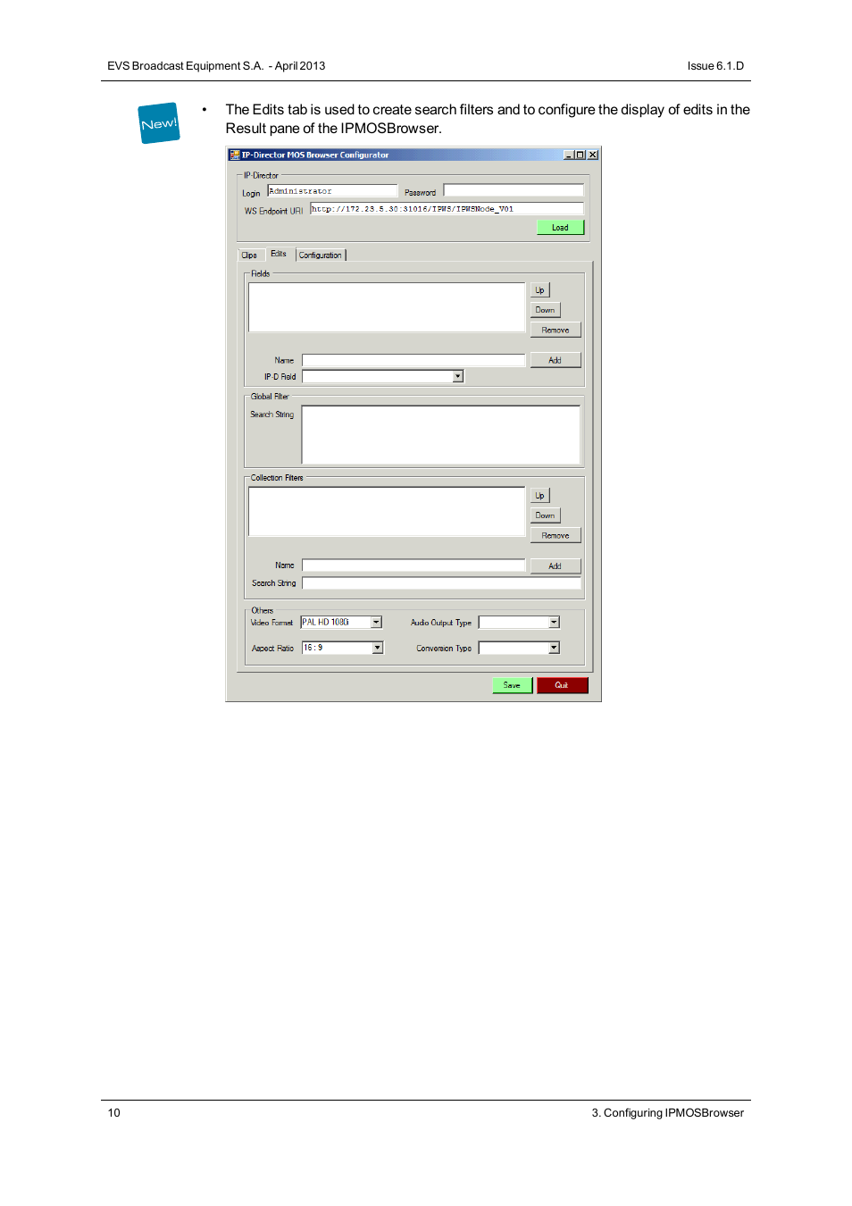 EVS IPMOSBrowser Version 6.10.90 - April 2013 User's Manual User Manual | Page 16 / 65
