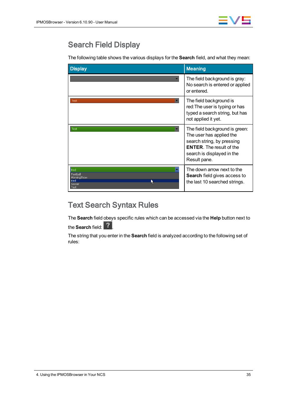 Search field display, Text search syntax rules | EVS IPMOSBrowser Version 6.10.90 - April 2013 User's Manual User Manual | Page 41 / 65