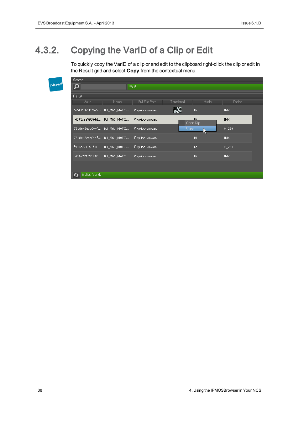 Copying the varid of a clip or edit | EVS IPMOSBrowser Version 6.10.90 - April 2013 User's Manual User Manual | Page 44 / 65