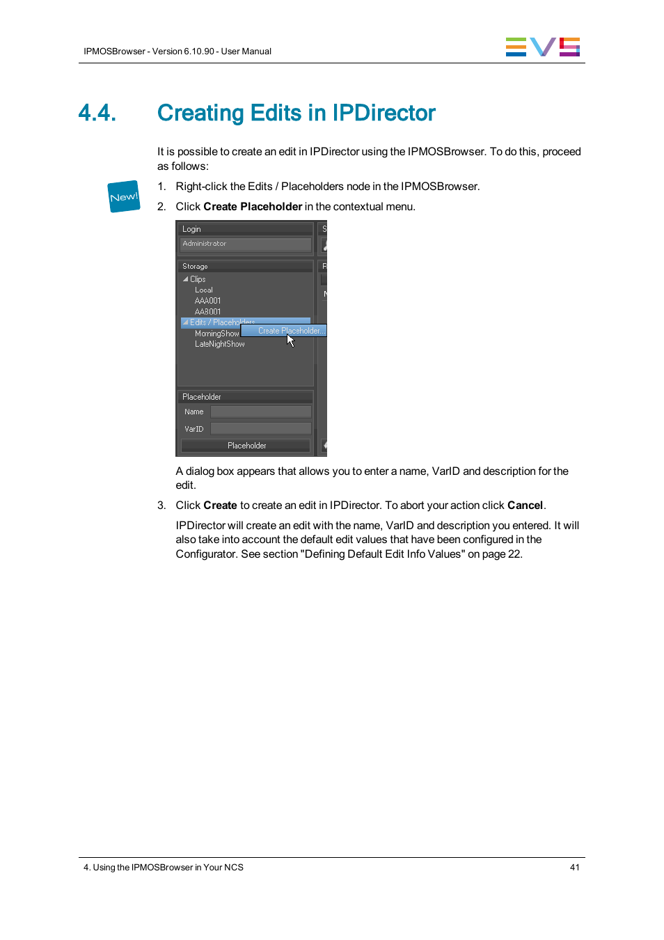 Creating edits in ipdirector | EVS IPMOSBrowser Version 6.10.90 - April 2013 User's Manual User Manual | Page 47 / 65