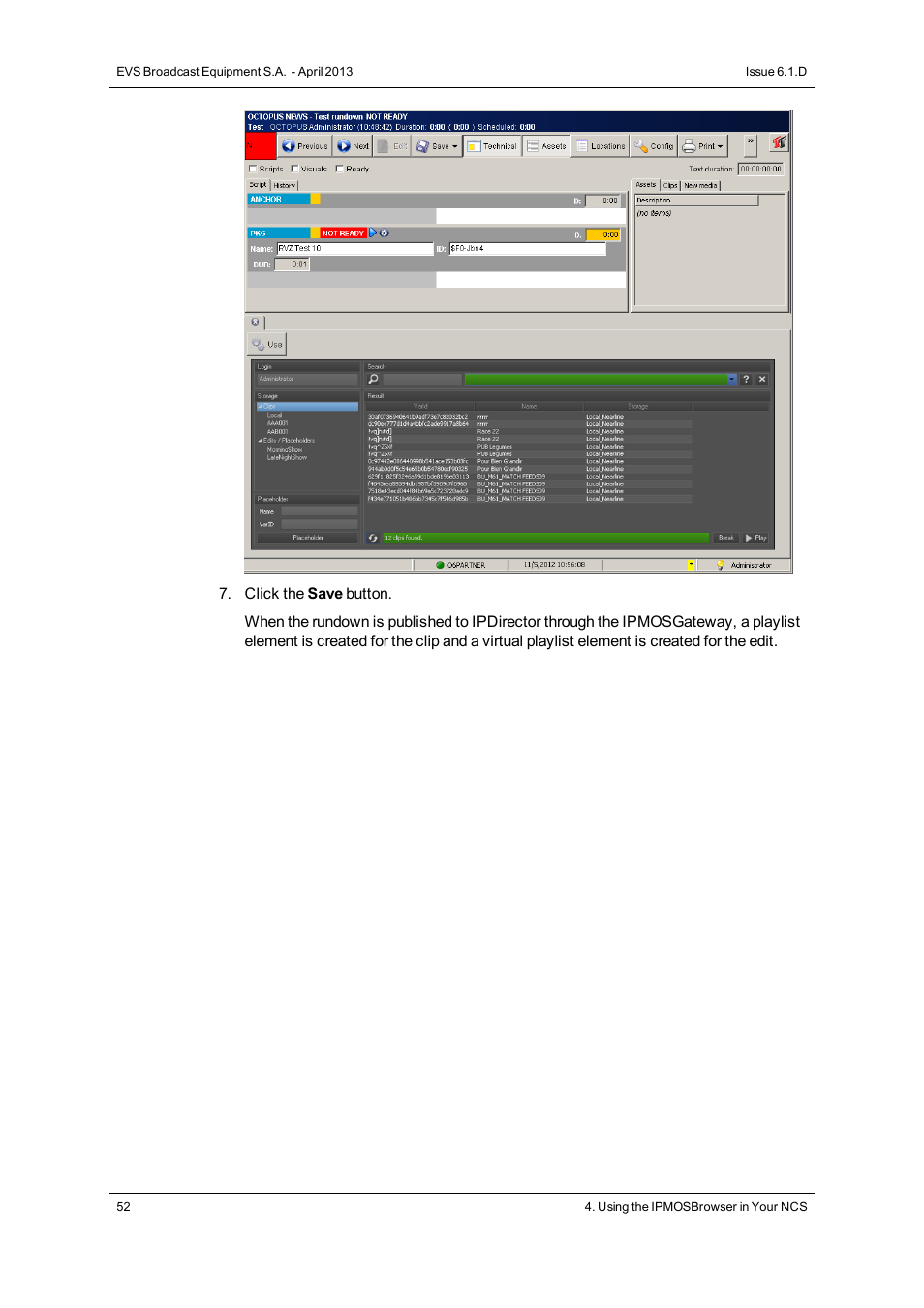 EVS IPMOSBrowser Version 6.10.90 - April 2013 User's Manual User Manual | Page 58 / 65