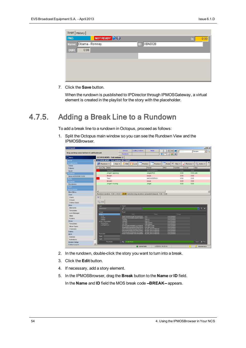 Adding a break line to a rundown | EVS IPMOSBrowser Version 6.10.90 - April 2013 User's Manual User Manual | Page 60 / 65