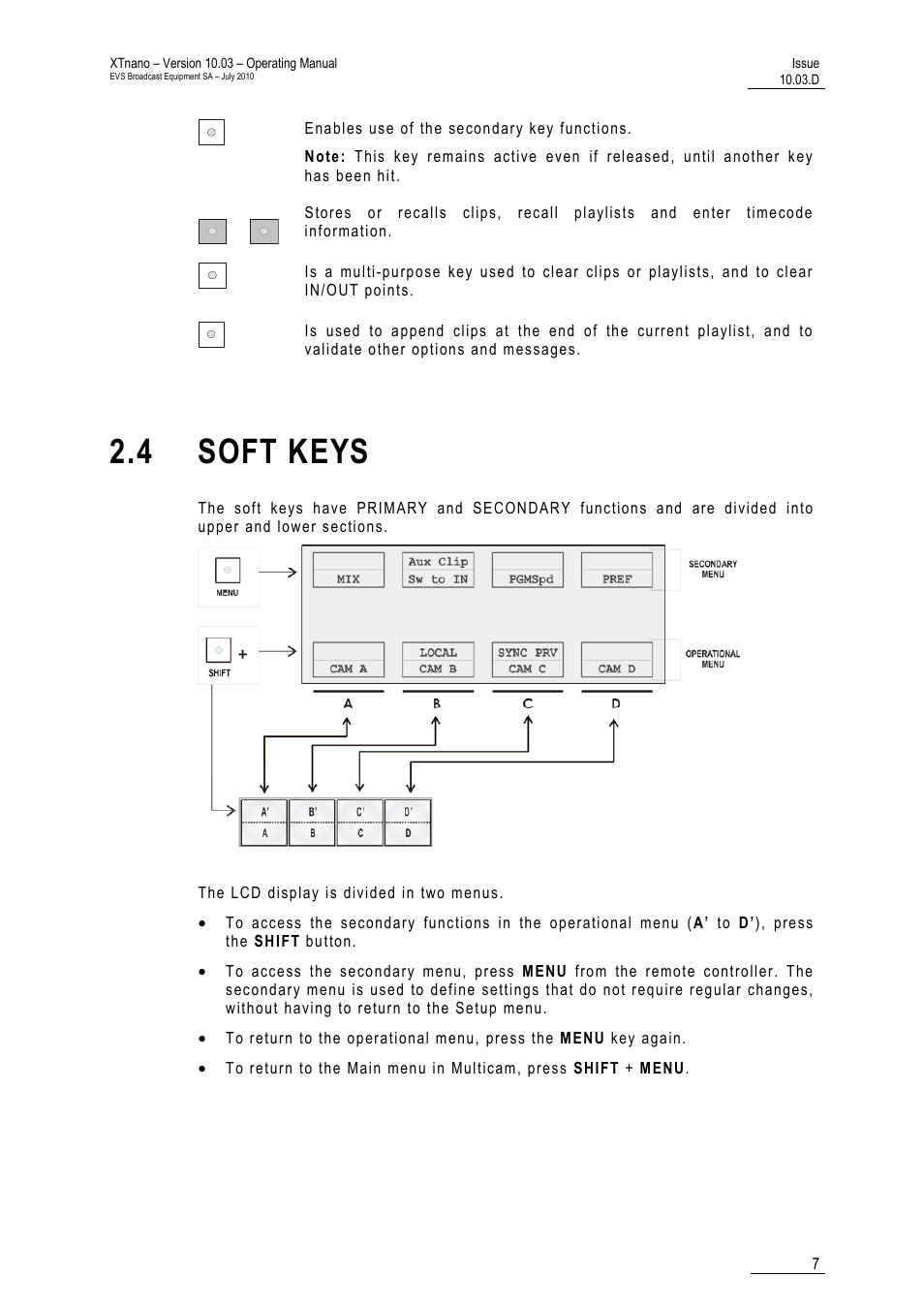 4 soft keys | EVS XTnano Version 10.03 - July 2010 Operation Manual User Manual | Page 14 / 100