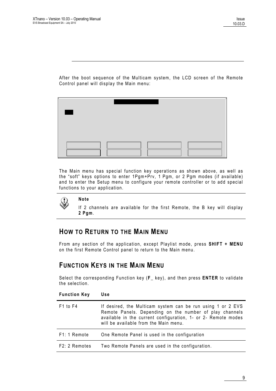 Main menu, How to return to the main menu, Function keys in the main menu | EVS XTnano Version 10.03 - July 2010 Operation Manual User Manual | Page 16 / 100