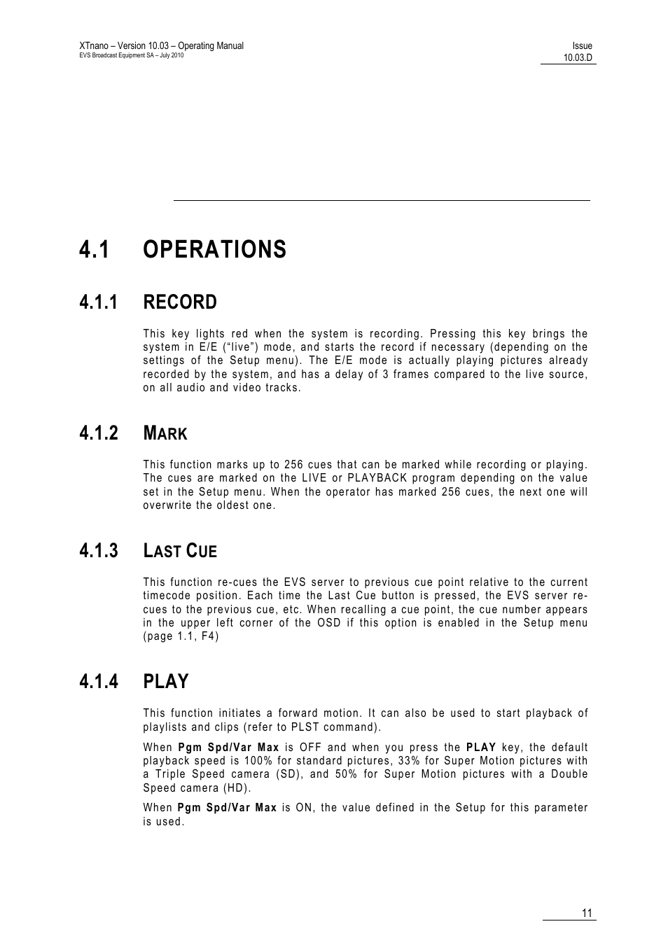 Remote panel operations, 1 operations, 1 record | 2 mark, 3 last cue, 4 play | EVS XTnano Version 10.03 - July 2010 Operation Manual User Manual | Page 18 / 100