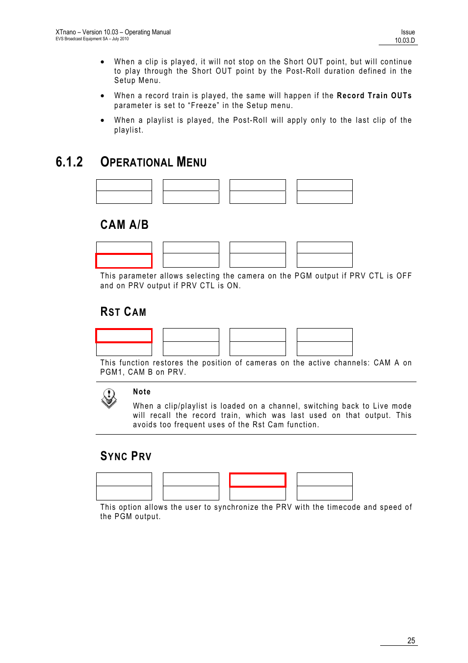 2 operational menu, Cam a/b, Rst cam | Sync prv, Perational | EVS XTnano Version 10.03 - July 2010 Operation Manual User Manual | Page 32 / 100