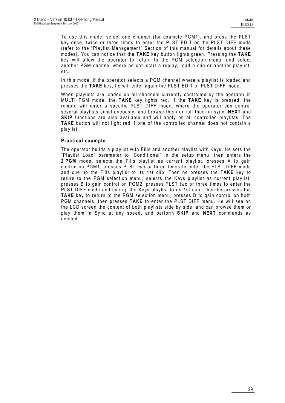 Practical example | EVS XTnano Version 10.03 - July 2010 Operation Manual User Manual | Page 36 / 100