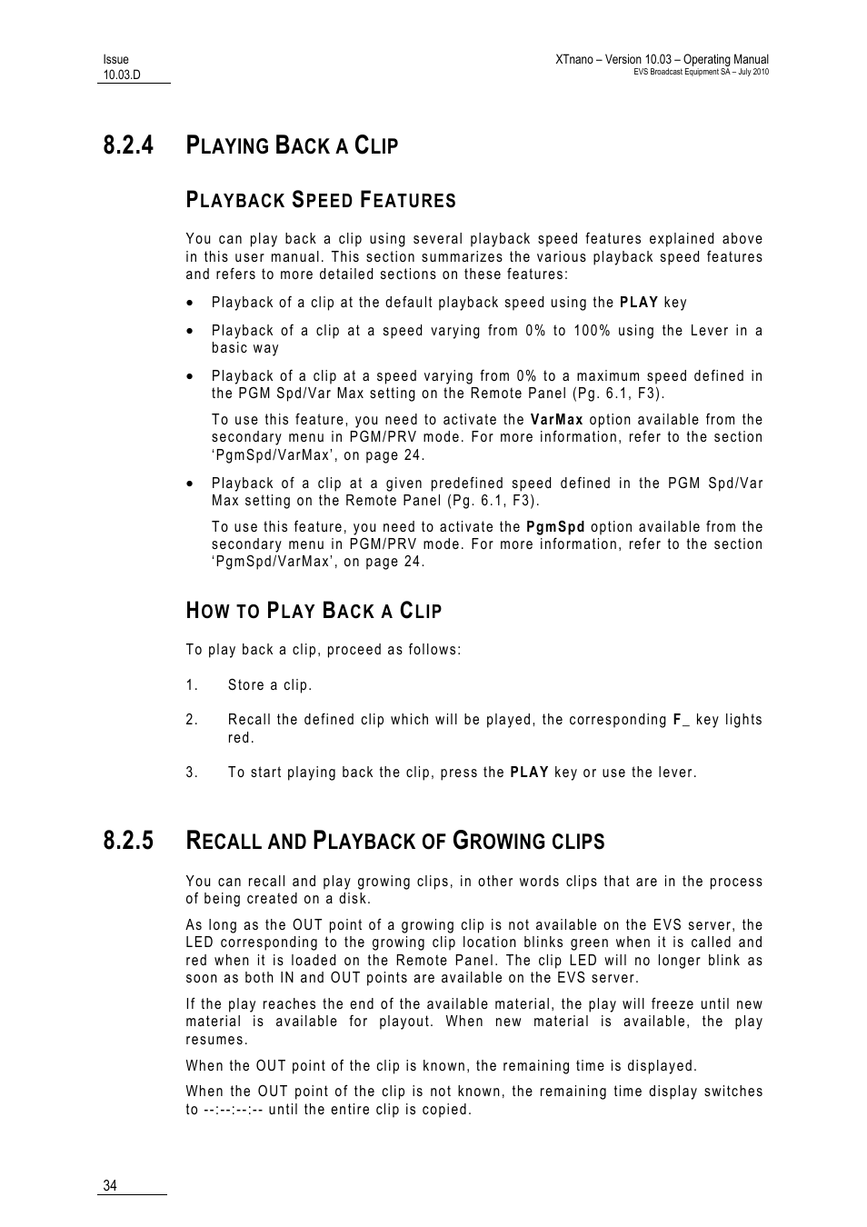 4 playing back a clip, Playback speed features, How to play back a clip | 5 recall and playback of growing clips | EVS XTnano Version 10.03 - July 2010 Operation Manual User Manual | Page 41 / 100