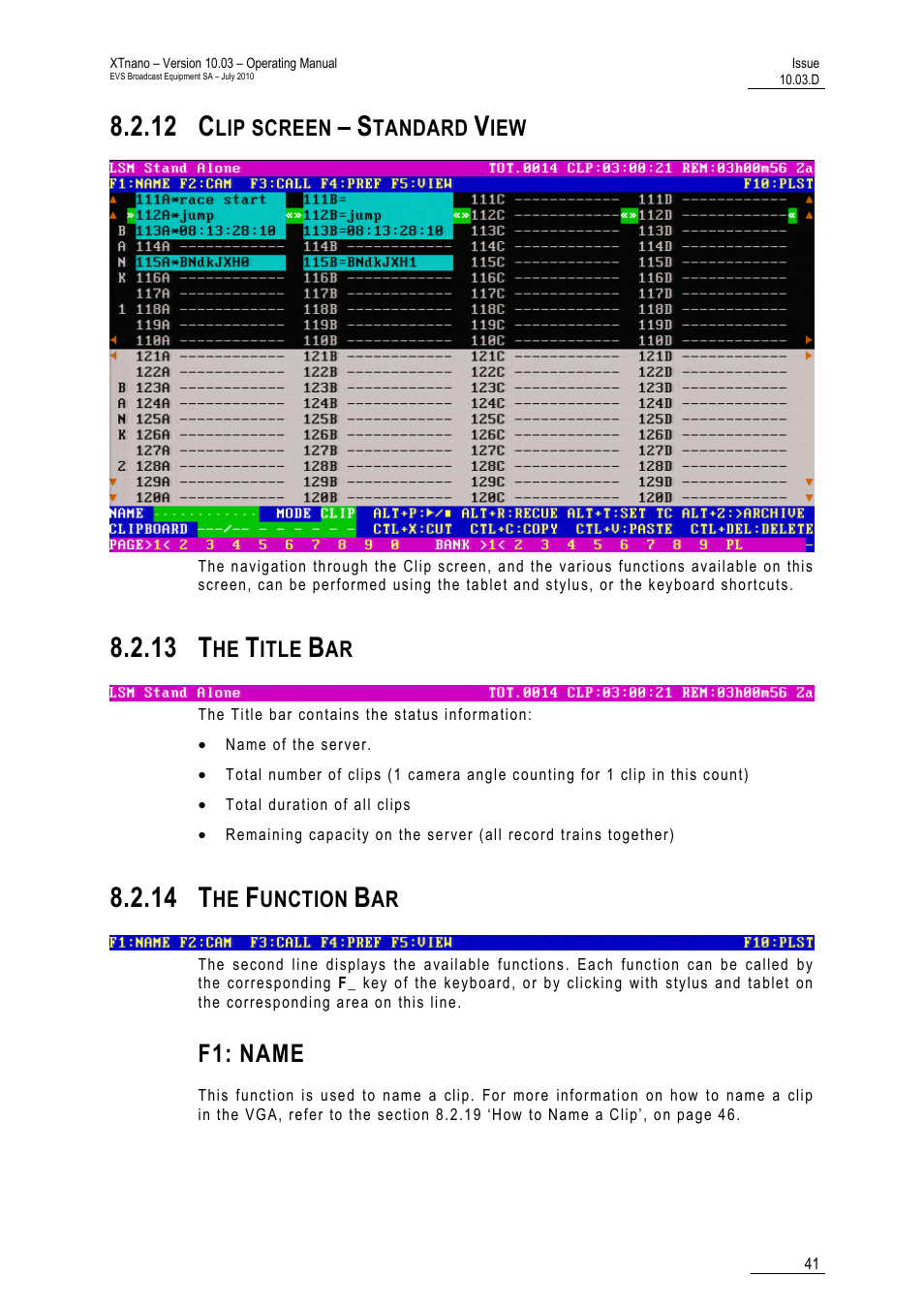 12 clip screen – standard view, 13 the title bar, 14 the function bar | F1: name, 12 c, 13 t, 14 t, Name | EVS XTnano Version 10.03 - July 2010 Operation Manual User Manual | Page 48 / 100