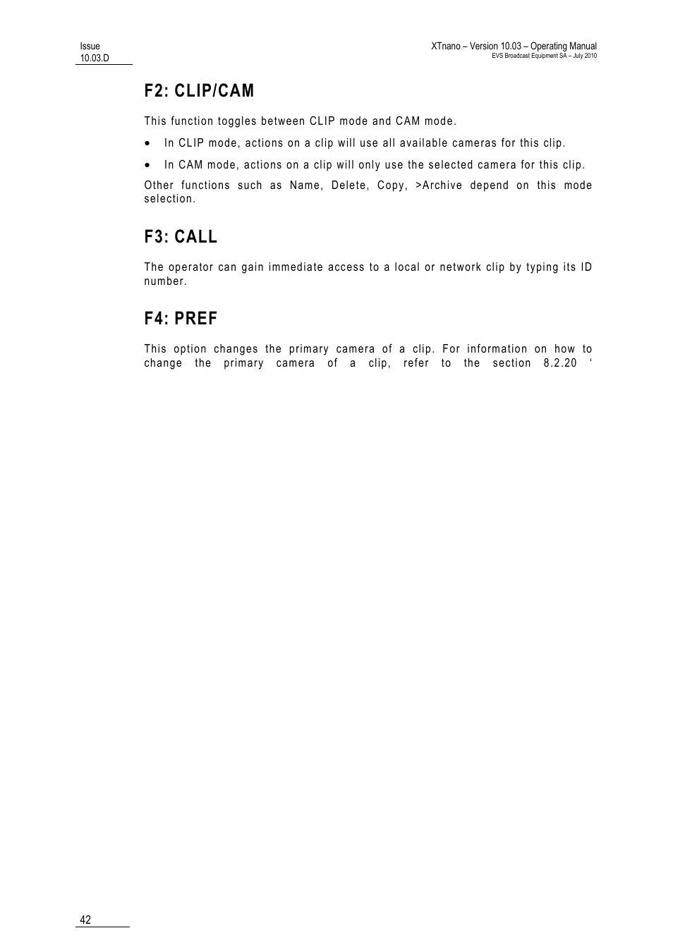 F2: clip/cam, F3: call, F4: pref | Clip/cam, Call, Pref | EVS XTnano Version 10.03 - July 2010 Operation Manual User Manual | Page 49 / 100