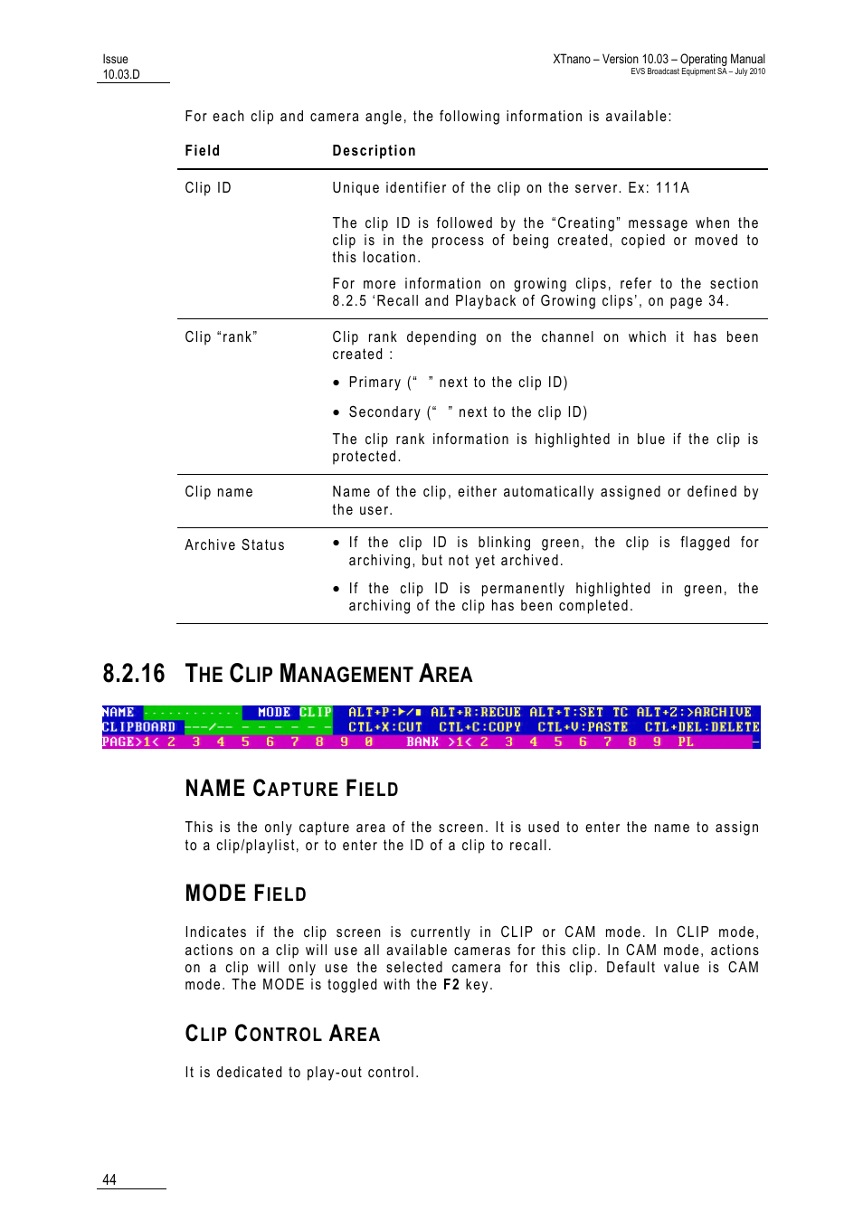 16 the clip management area, Name capture field, Mode field | Clip control area, Area, 16 t, Name, Mode, Anagement | EVS XTnano Version 10.03 - July 2010 Operation Manual User Manual | Page 51 / 100