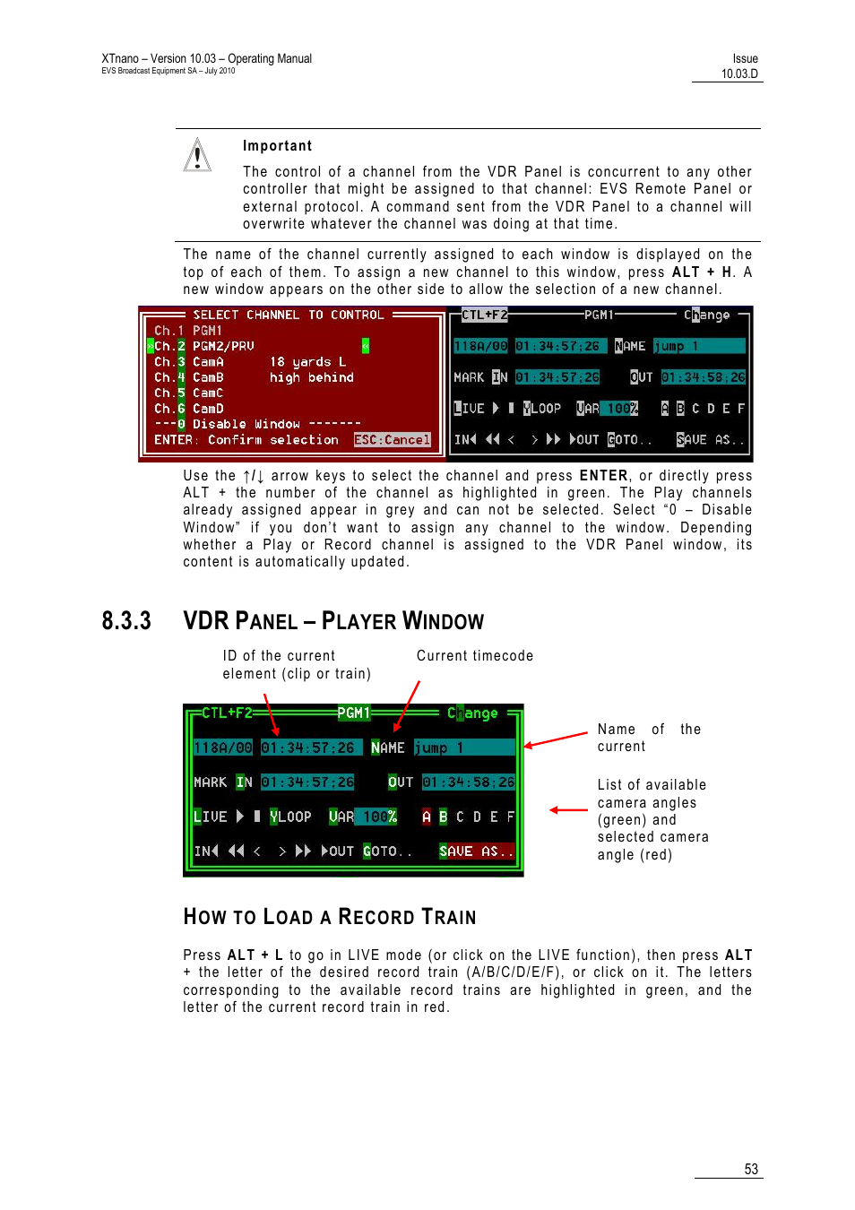Vdr panel – player window, How to load a record train, 3 vdr | Anel, Layer, Indow | EVS XTnano Version 10.03 - July 2010 Operation Manual User Manual | Page 60 / 100